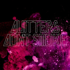 03 Quitters Don't Smoke