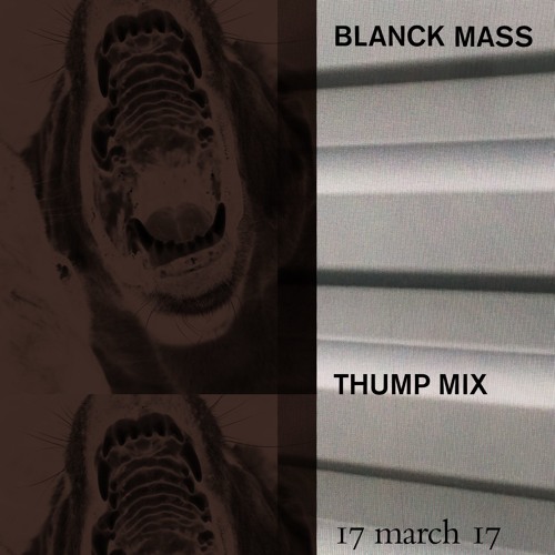 THUMP Mix: Blanck Mass