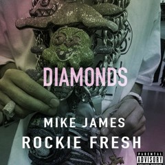 Diamonds (Featuring Rockie Fresh)