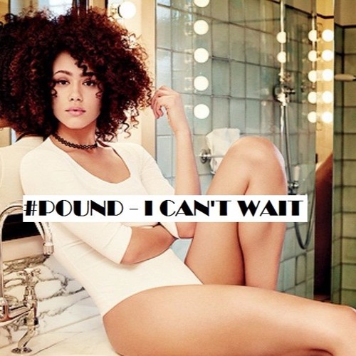 I Can't Wait ( TAGGED VERSION )