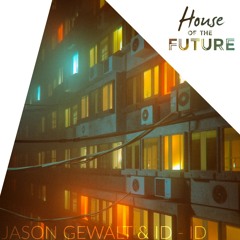 HOTF #030 | Jason Gewalt & ID - ID