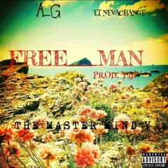 Free Man Ft. Et Nevachange X The Master Mind V Prod. Y@