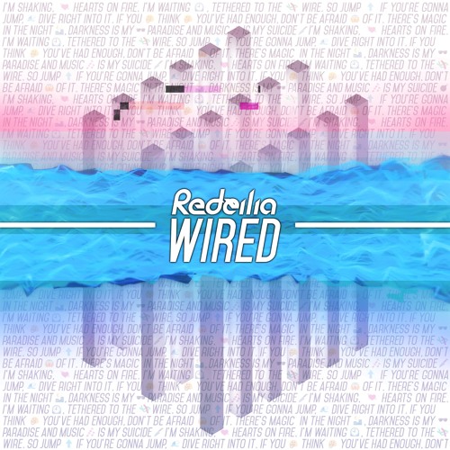 Redeilia - Wired