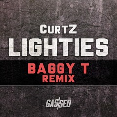 Lighties (Baggy T Remix) [Free Download]