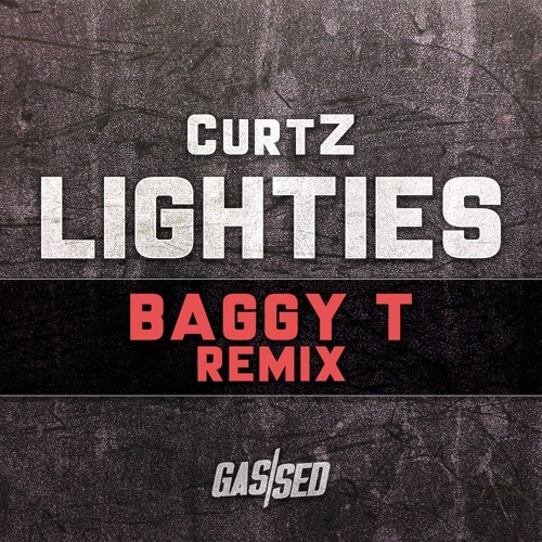 Lighties (Baggy T Remix) [Free Download]