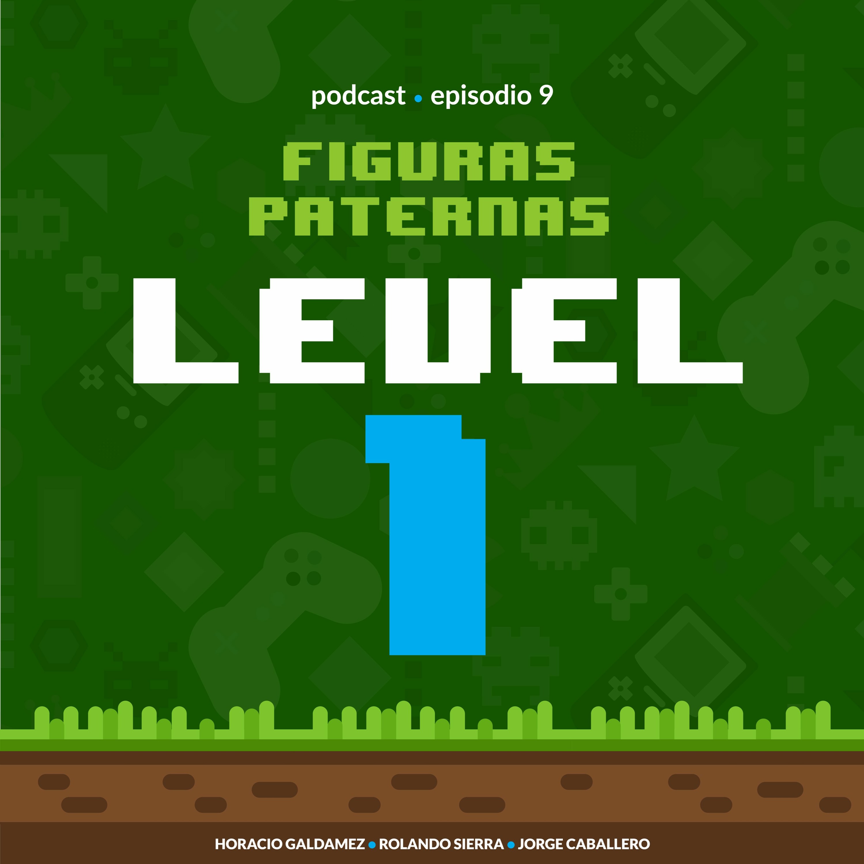 Episodio 9 - Figuras Paternas