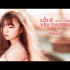 Lỗi Ở Yêu Thương - Thanh Duy -- Bom Remix Dm