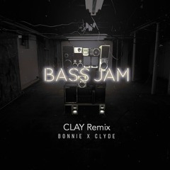 BONNIE X CLYDE - Bass Jam (Lutume Remix)