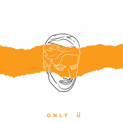 Only Ü