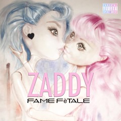 "ZADDY" dirty version