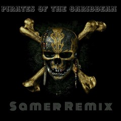 Pirates Of The Caribbean(SAMER Remix) MBC Release