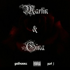 Martin & Gina Part 1