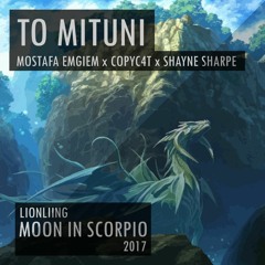 To Mituni (Mostafa Emgiem x CopyC4t x Shayne Sharpe) With Translation