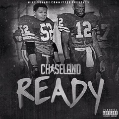 ChaseLand - Ready