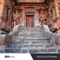 Deeperceptions Podcast #048 - JSG [BRA]
