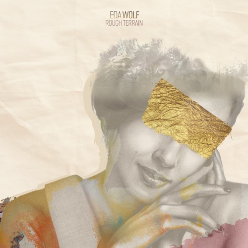 Eda Wolf - Rough Terrain