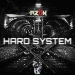 Azok - Hard System