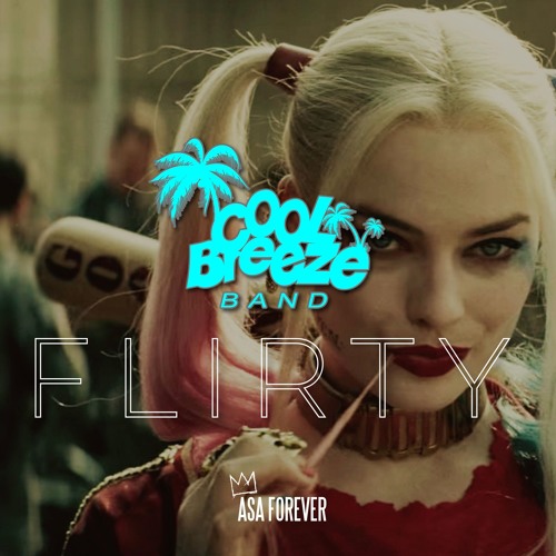 Cool Breeze - FLIRTY