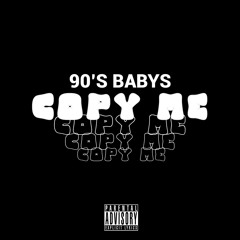 Copy Me - Beezy x Lil Hatt