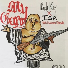 My Gang(Feat. Richh Key)[prod. Poloboy Shawty]