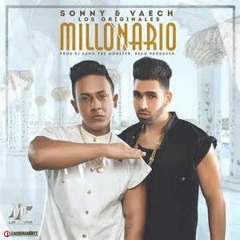 Sonny & Vaech Millonario - Nosh 5 Feat - Kezes St