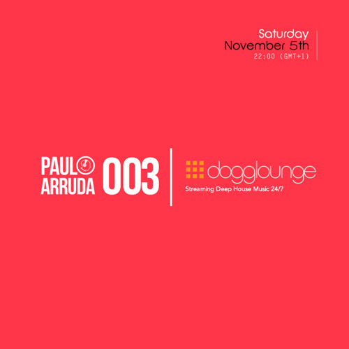 Stream Paulo Arruda LIVE on Dogglounge Deep House Radio • Podcast 03 by  Paulo Arruda | Listen online for free on SoundCloud