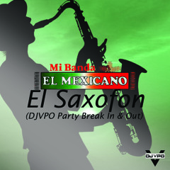 El Saxofon (DJ VPO Party Break In & Out)