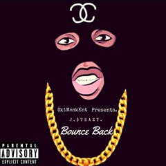 Bounce Back (PROD. Asapz Beats)