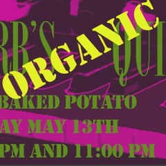 Actual Proof LIVE at The Baked Potato, LA 5 13 16