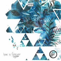 Short Moscato - Love Is Forever (Prod. by Short Moscato)