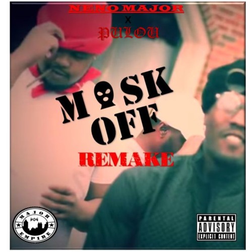Stream MASK OFF (Remake) Ft. Pulou by Neno Major Listen online for
