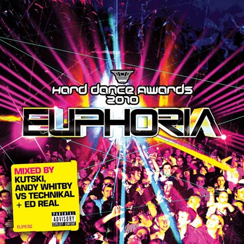 HARD DANCE AWARD EUPHORIA 2010 mixed by Andy Whitby & Technikal