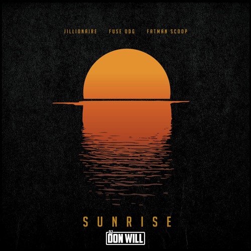 Jillionaire - Sunrise (DonWill Club Edit)
