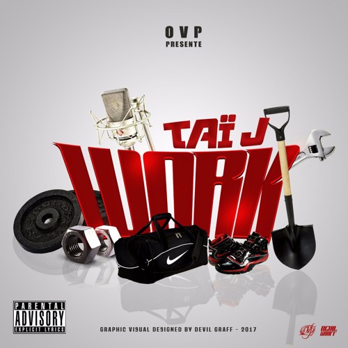 Taï J - Work [OVP 2K17]