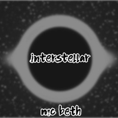 MC Beth - Interstellar (Original Mix)