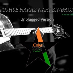 Tujhse Naraz Nahi Zindagi Coke Studio Cover By Amanat Ali