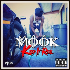 Mook - Keep It Real