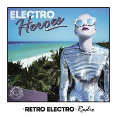 Retro Electro Heroes