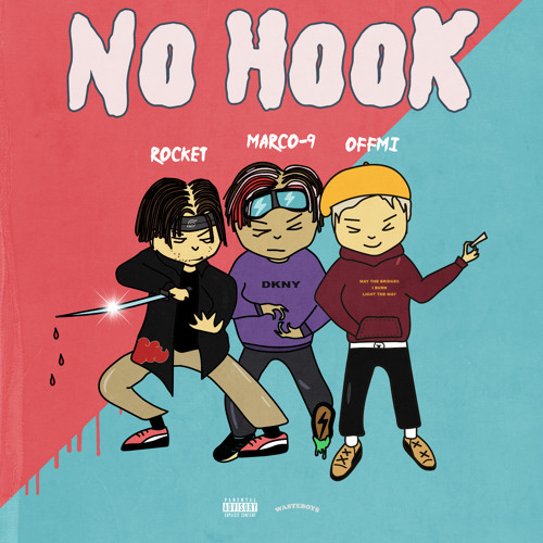 Rocket x OFFMi x MARCO-9 – NO HOOK (prod. by MikeToreno)