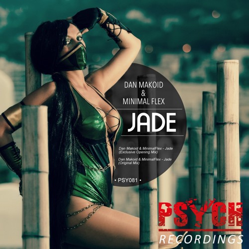 Dan Makoid, Minimalflex - Jade (Original Mix) OUT NOW !!