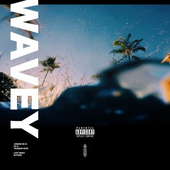 Wavey (Jordon Wi-Fi, KC & Taurean Roye)