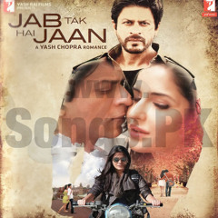 Jab Tak Hai Jaan - The Poem - www.Songs.PK