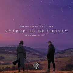 Martin Garrix & Dua Lipa - Scared To Be Lonely (Brooks Remix) (Remake) +FLP