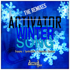 Activator - Winter Song (Enyqma Remix)