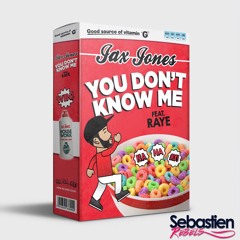Y.o.u D.o.n't K.n.o.w M.e (Sebastien Rebels Rework)