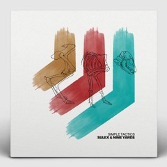 KNTKNMY006 - Sulex & Nine Yards - Simple Tactics (FREE DL)