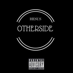 Otherside : (Hesus)
