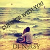 Summer With You Dj N3rsy Mp3