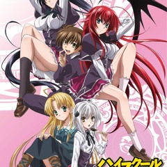High School DxD BorN OP [BLESS YoUr NAME] Band Cover Version