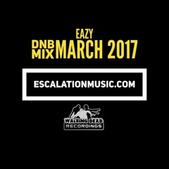 Eazy - DnB Mix March 2017